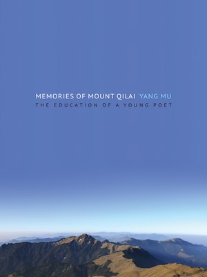cover image of Memories of Mount Qilai